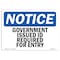 Signmission OSHA Notice Sign, 3.5" Height, 5" Width, Government Issued ID Required For Entry Sign, Landscape OS-NS-D-35-L-13156 - alternate 1